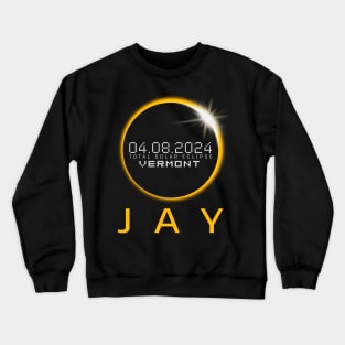 JAY Vermont Total Solar Eclipse April 8 2024 Vermont Crewneck Sweatshirt